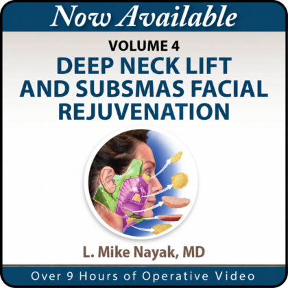 Deep Neck Lift and SubSMAS Facial Rejuvenation Volume 4 –  2026
